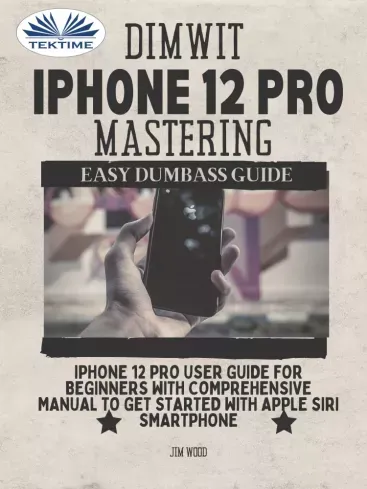 Prémium Dimwit IPhone 12 Pro Mastering - E-könyv