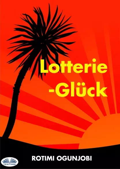 Legkelendőbb Lotterie-Glück - E-könyv