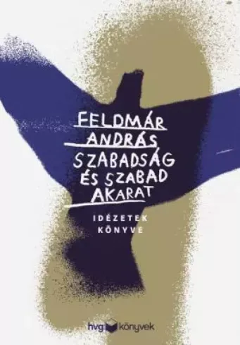 Biztonságos vásárlás Szabadság és szabad akarat - E-könyv