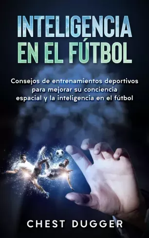 Inteligencia En El Fútbol - E-könyv Kedvezmény