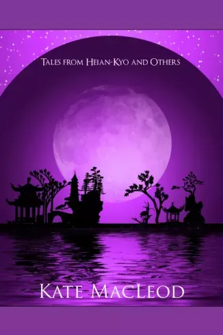 Népszerű Tales from Heian-Kyo and Others - E-könyv