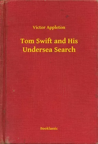 Tom Swift and His Undersea Search - E-könyv Vedd meg online