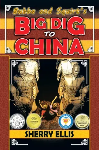 Bestseller Bubba and Squirt's Big Dig to China - E-könyv