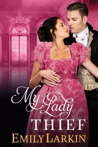 Rendeld meg most My Lady Thief - E-könyv