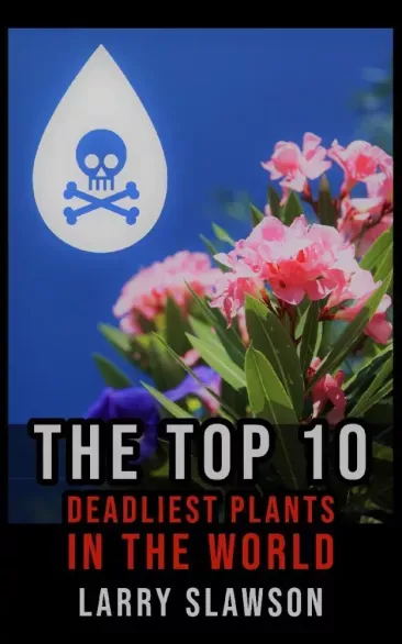 Kiárusítás The Top 10 Deadliest Plants in the World - E-könyv