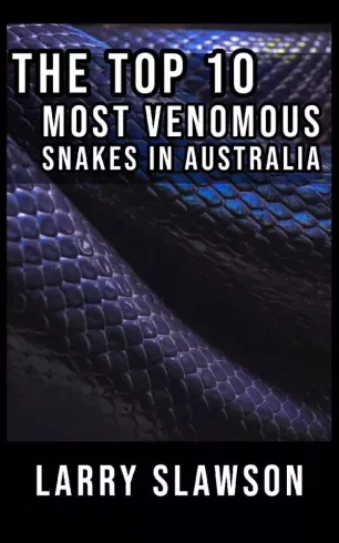 The Top 10 Most Venomous Snakes in Australia - E-könyv Akciós ár