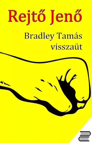 Bradley Tamás visszaüt - E-könyv Prémium