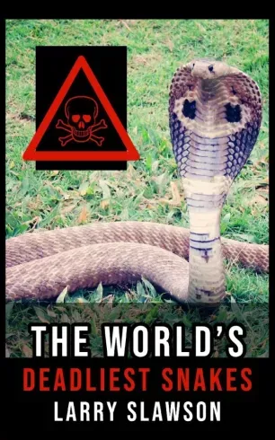 The World's Deadliest Snakes - E-könyv Gyors kiszállítás