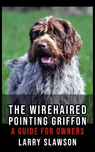 The Wirehaired Pointing Griffon - E-könyv Biztonságos vásárlás