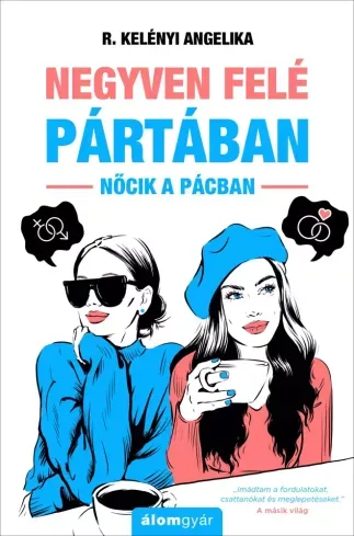 Negyven felé pártában (újrakiadás) - E-könyv Biztonságos fizetés