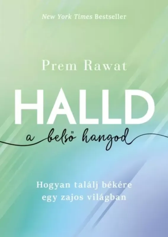 Halld a belső hangod - E-könyv Akciós ár