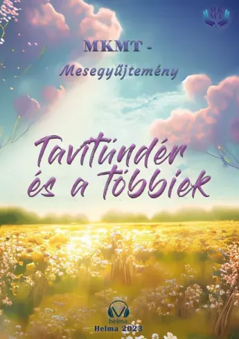 Tavitündér és a többiek - E-könyv Rendeld meg most