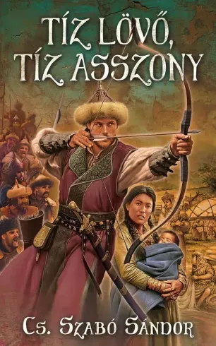 Tíz lövő, tíz asszony - E-könyv Kiárusítás