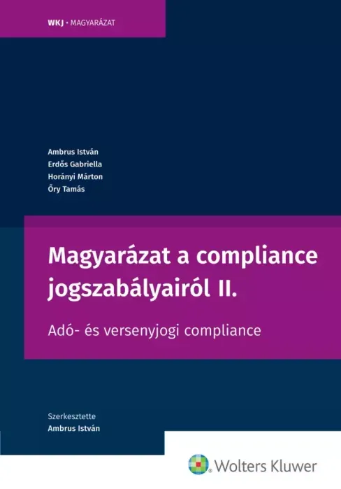 Olcsóbb Magyarázat a compliance jogszabályairól II. - E-könyv