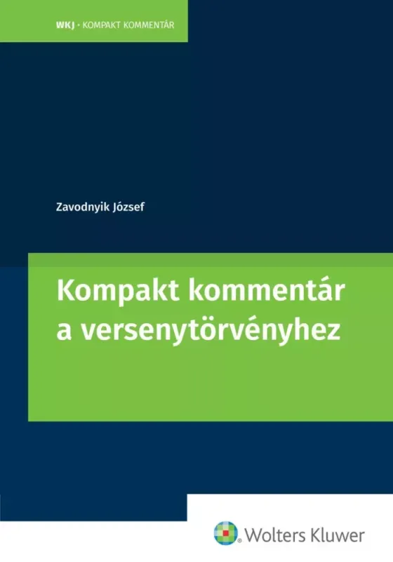 Kompakt kommentár a versenytörvényhez - E-könyv Expressz szállítás