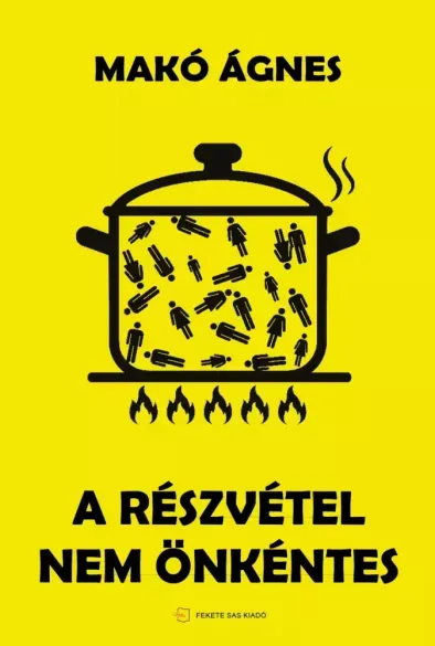 Akció A részvétel nem önkéntes - E-könyv