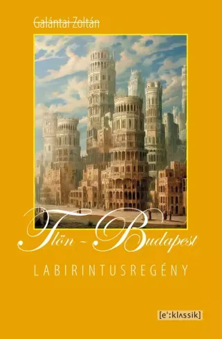 Biztonságos fizetés Tlön-Budapest - E-könyv