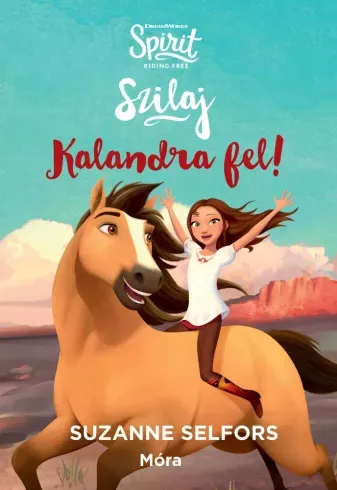 Kedvezményes ár Szilaj - Kalandra fel! - E-könyv