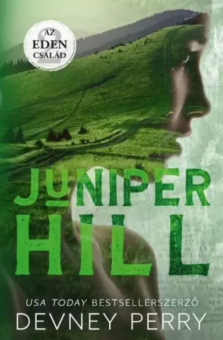 Legkelendőbb Juniper Hill - E-könyv