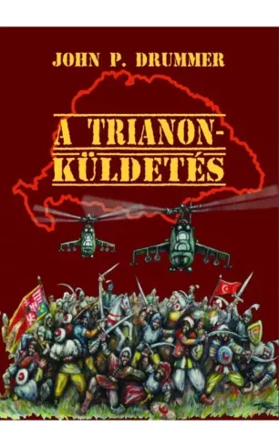 Korlátozott ajánlat A Trianon-küldetés - E-könyv