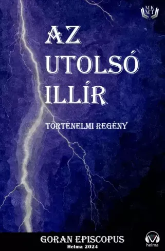 Nézd meg most Az utolsó illír - E-könyv
