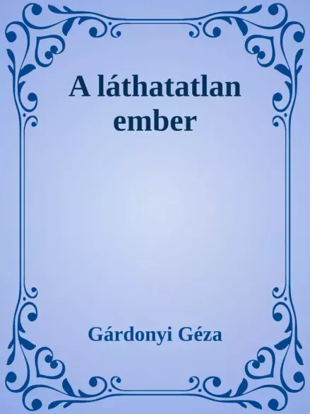 Szuper ajánlat A láthatatlan ember - E-könyv