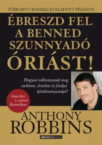 Ébreszd fel a benned szunnyadó óriást! - E-könyv Árcsökkenés