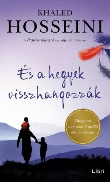 És a hegyek visszhangozzák - E-könyv Árengedmény