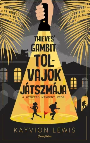 Alacsony ár Thieves' Gambit - Tolvajok játszmája - E-könyv