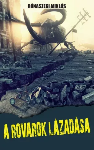 A rovarok lázadása - E-könyv Rendeld meg most