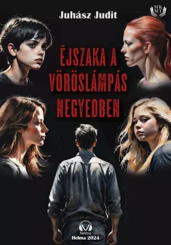 Éjszaka a vöröslámpás negyedben - E-könyv Azonnali szállítás