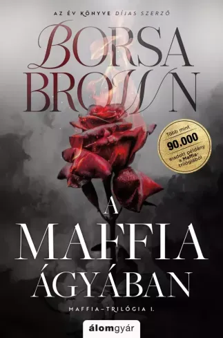 A maffia ágyában (bővített újrakiadás) - E-könyv Azonnal elérhető