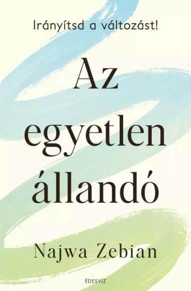 Utolsó esély Az egyetlen állandó - E-könyv