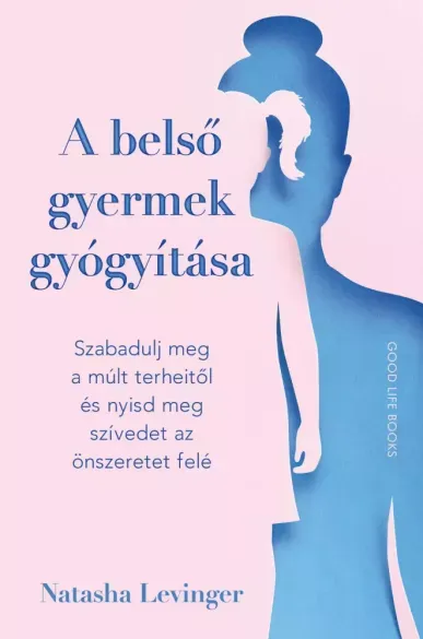 Kiárusítás A belső gyermek gyógyítása - E-könyv