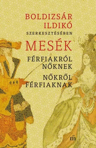 Mesék férfiakról nőknek, nőkről férfiaknak - E-könyv Korlátozott ajánlat