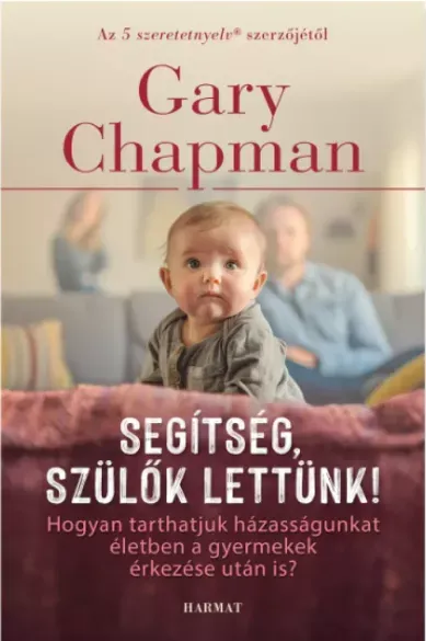 Segítség, szülők lettünk! - E-könyv Akciós ár