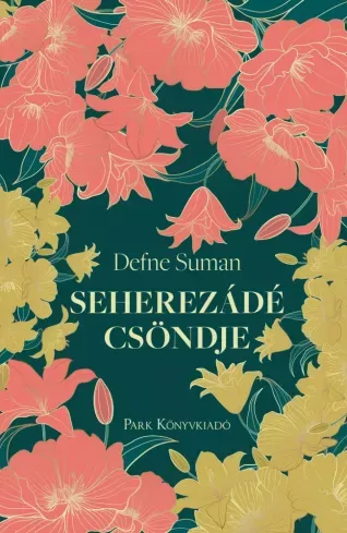 Seherezádé csöndje - E-könyv Ne maradj le
