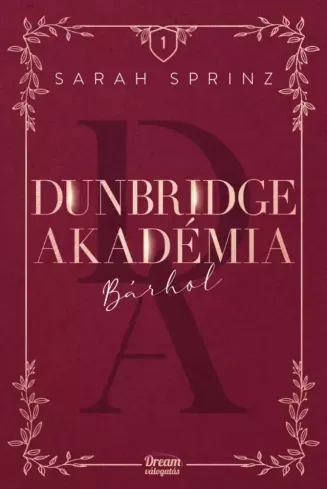 Dunbridge Akadémia - Bárhol - E-könyv Vedd meg most