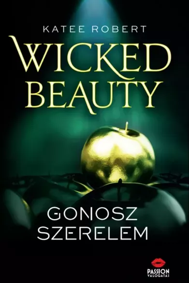 Wicked Beauty – Gonosz szerelem - E-könyv Alacsony ár