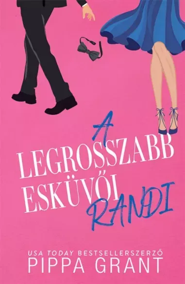 Biztonságos fizetés A legrosszabb esküvői randi - E-könyv