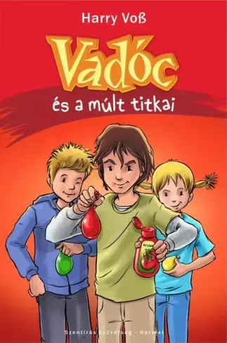 Azonnali szállítás Vadóc és a múlt titkai - E-könyv
