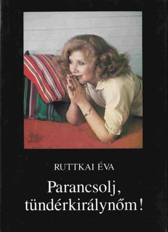 Parancsolj, tündérkirálynőm! Akció
