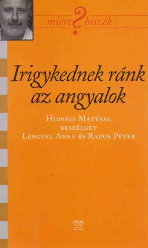 Kiárusítás Irigykednek ránk az angyalok