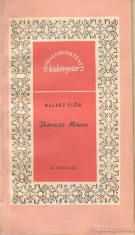 Thomas Mann Népszerű