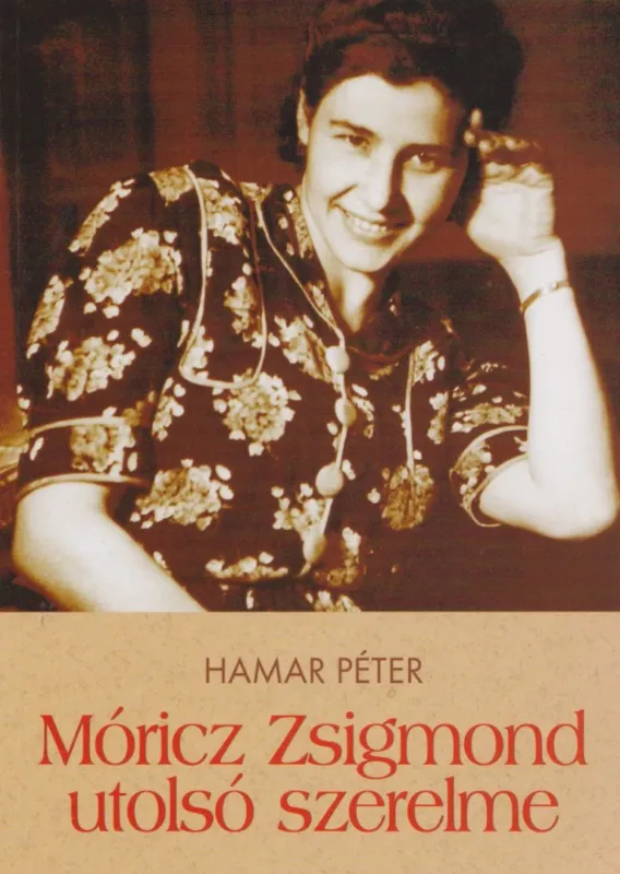Móricz Zsigmond utolsó szerelme Expressz szállítás