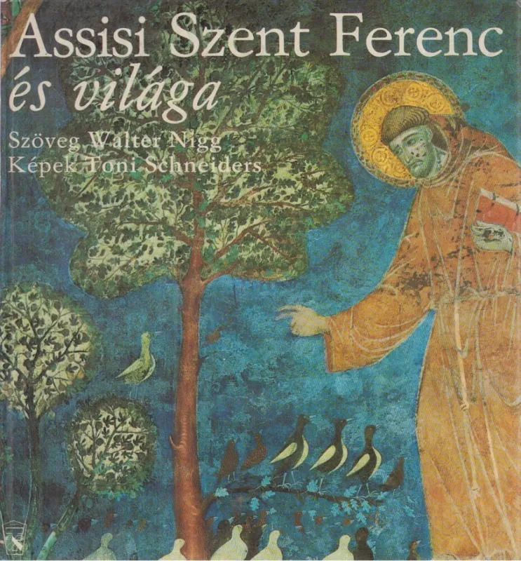 Különleges ajánlat Assisi Szent Ferenc és világa