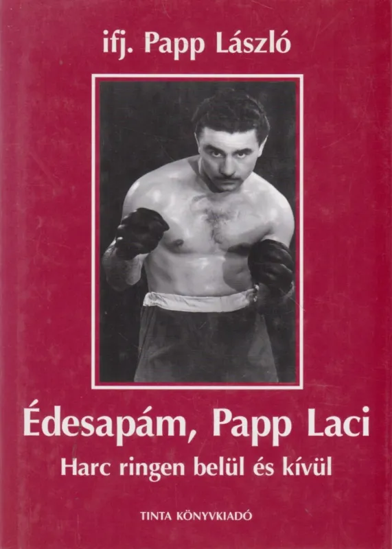 Bestseller Édesapám, Papp Laci