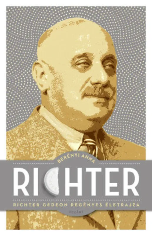 Richter - Richter Gedeon regényes életrajza Akció