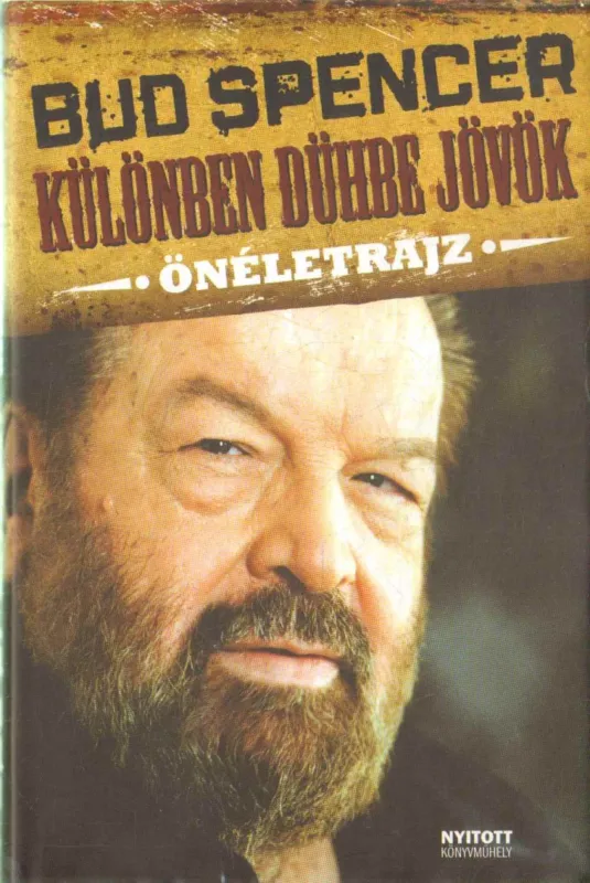 Csak ma Különben dühbe jövök