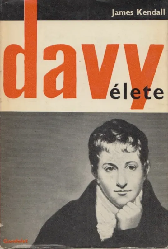 Davy élete Kiárusítás